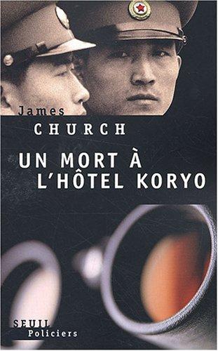 Un mort à l'hôtel Koryo