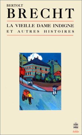 La vieille dame indigne : et autres histoires, 1928-1948