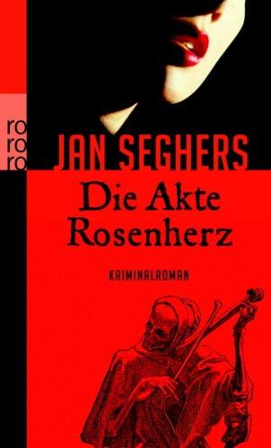 Die Akte Rosenherz