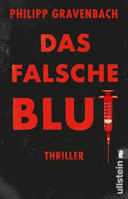 Das falsche Blut: Thriller | Ein Mädchen, das zu viel weiß, gesucht von einer Agentin, die nichts zu verlieren hat, gejagt von einem Pharmakonzern, ... Skrupel kennt (Ishikli-Caner-Serie, Band 2)