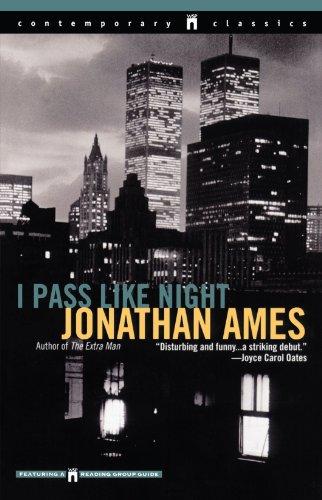 I Pass Like Night (Contemporary Classics (Washington Square Press))