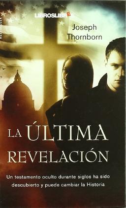 La última revelación (Bestseller)