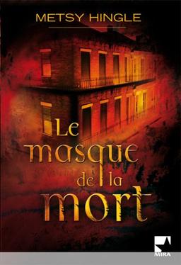 Le masque de la mort