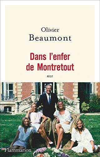 Dans l'enfer de Montretout : récit