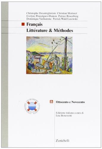 Français. Littérature & méthodes. Per le Scuole superiori: 2