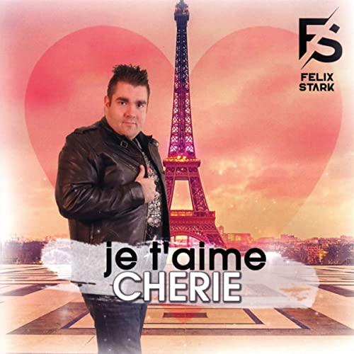 je t'aime cherie