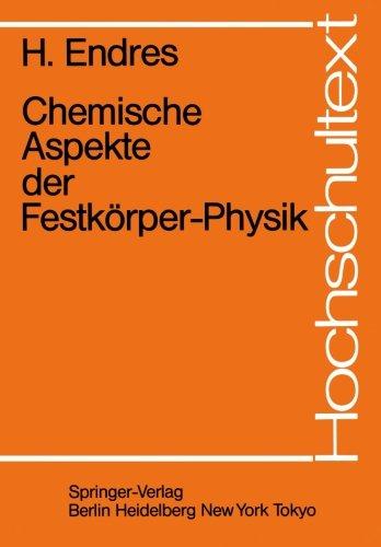 Chemische Aspekte der Festkörper-Physik (Hochschultext) (German Edition)