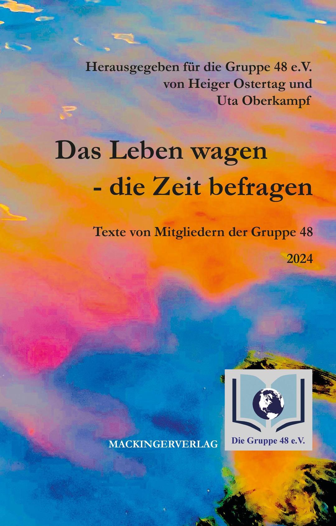 Das Leben wagen - die Zeit befragen