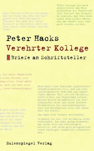 Verehrter Kollege. Briefe an Schriftsteller