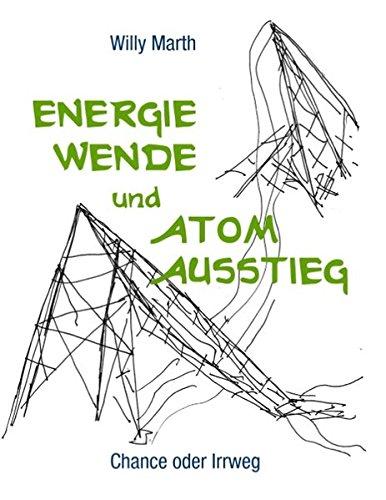 Energiewende und Atomausstieg