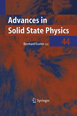 Advances in Solid State Physics (Advances in Solid State Physics, 44, Band 44)