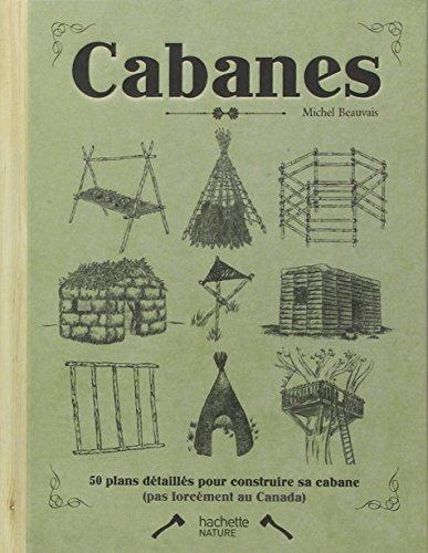 50 cabanes à construire