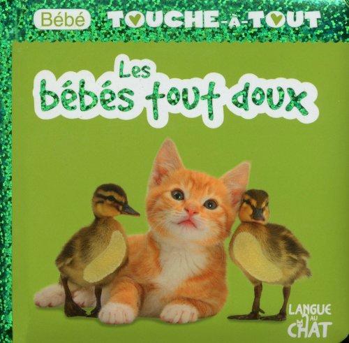 Les bébés tout doux