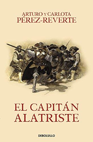 El capitán Alatriste (BEST SELLER, Band 26200)