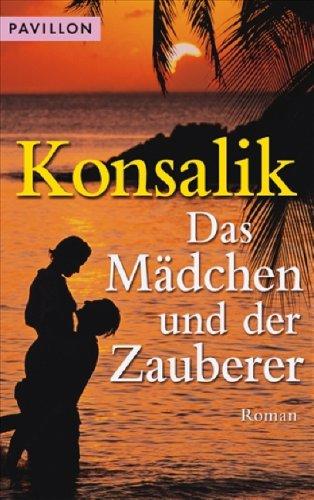 Das Mädchen und der Zauberer