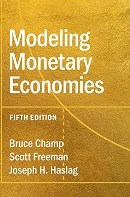 Modeling Monetary Economies