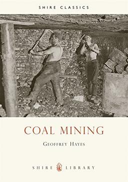 Coal Mining (Shire Library)