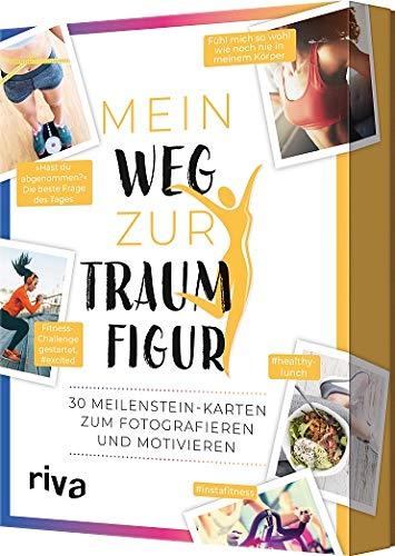 Mein Weg zur Traumfigur: 30 Meilenstein-Karten zum Fotografieren und Motivieren