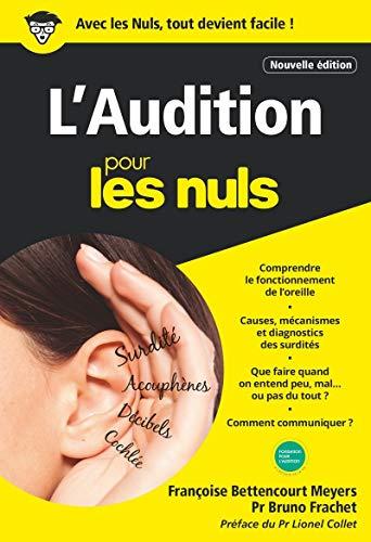 L'audition pour les nuls