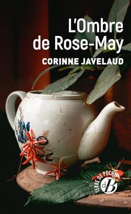 L'ombre de Rose-May