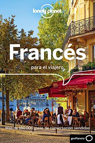 Lonely Planet Frances para el viajero (Guías para conversar Lonely Planet)