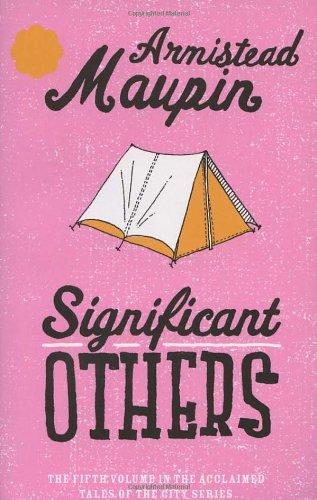 Significant Others: Tales of the City Sequence, Volume 5