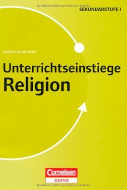 Unterrichtseinstiege - Religion: Buch mit Kopiervorlagen