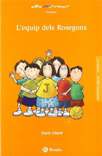 L'equip dels Rosegons, 3 Educación Primaria. Libro de lectura del alumno (Baleares, Cataluña, Madrid) (Catalá - A Partir De 8 Anys - Altamar)