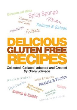 Delicious Gluten Free Recipes