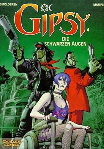 Gipsy, Bd.4, Die schwarzen Augen