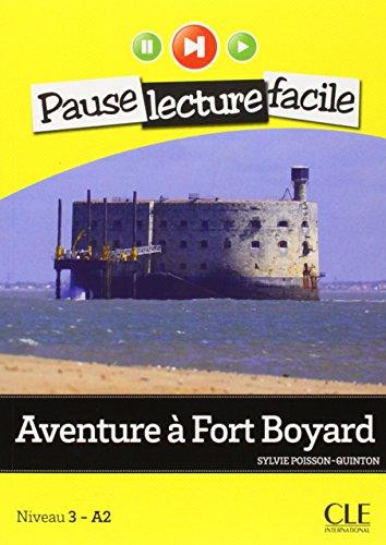 Niveau 2: Aventure à Fort Boyard: Lektüre + Audio-CD