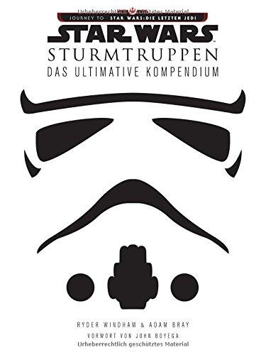 Star Wars: Sturmtruppen: Das ultimative Kompendium