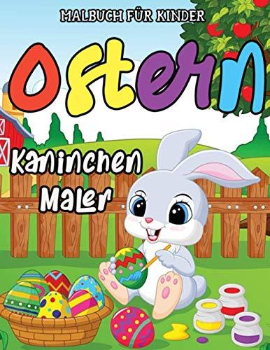 Ostern malbuch für Kinder: Osterei Malbuch für Kinder & Jugendliche - Lustige Frohe Ostern Malbuch für Jungen und Mädchen mit ... Lämmern, Eiern, Osterkindern und vielem mehr