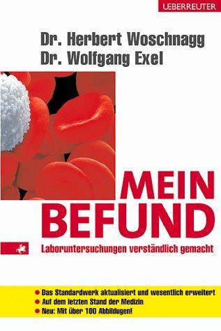 Mein Befund. Laboruntersuchungen verständlich gemacht