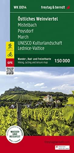 Östliches Weinviertel - Mistelbach - Poysdorf - March - UNESCO Kulturlandschaft Lednice-Valtice, Wander + Radkarte 1:50.000: 1:50,000 scale (freytag & berndt Wander-Rad-Freizeitkarten)