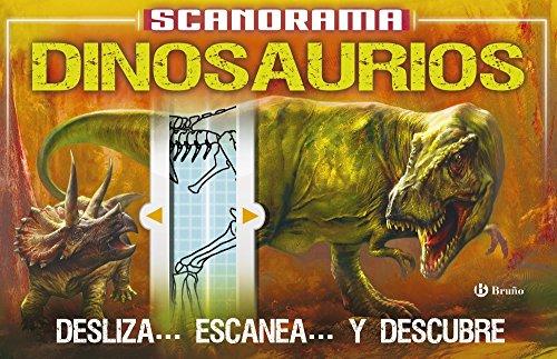 Scanorama. Dinosaurios (Castellano - A PARTIR DE 8 AÑOS - LIBROS DIDÁCTICOS - Otros libros)