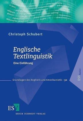 Englische Textlinguistik: Eine Einführung