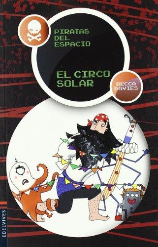 El circo solar (Piratas del espacio, Band 2)