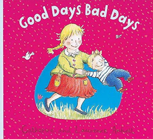 Good Days, Bad Days