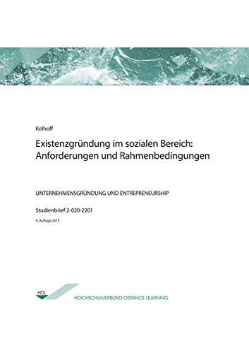 Existenzgründung im sozialen Bereich: Anforderungen und Rahmenbedingungen