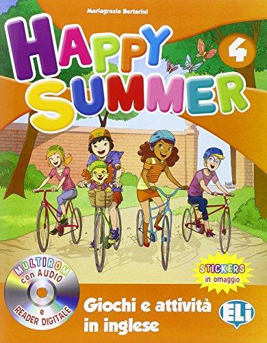 Happy summer. Per la Scuola elementare. Con Multi-ROM (Vol. 4)