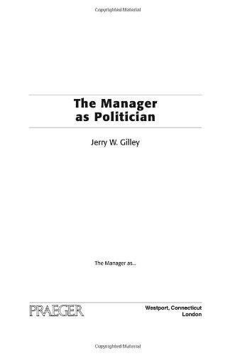 The Manager as Politician