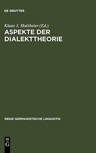 Aspekte der Dialekttheorie (Reihe Germanistische Linguistik, Band 46)