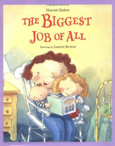 The Biggest Job of All