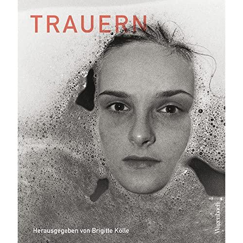 Trauern - Von persönlichem Verlust und politischer Veränderung (Allgemeines Programm - Sachbuch)