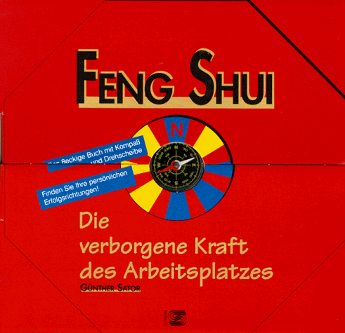 Feng Shui, die verborgene Kraft des Arbeitsplatzes