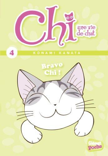 Chi, une vie de chat. Vol. 4. Bravo Chi !