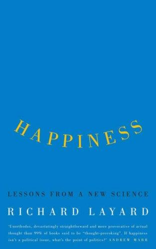 Happiness: Lessons from a New Science