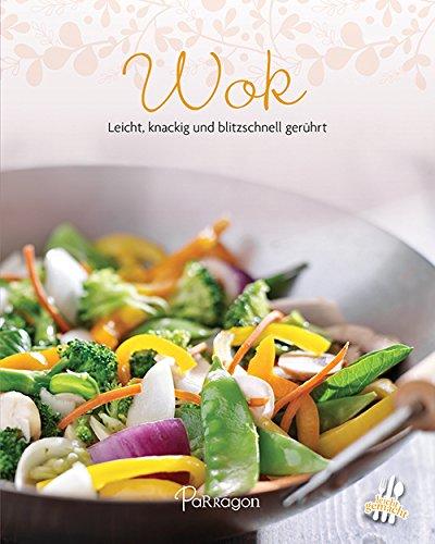 100 Rezepte -Wok