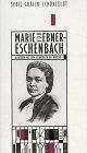 Marie von Ebner- Eschenbach; Dichterin mit dem Scharfblick des Herzens